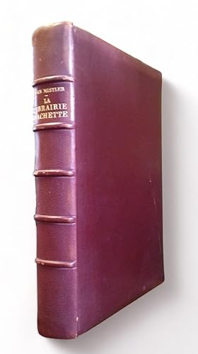 La librairie Hachette de 1826 à nos jours.