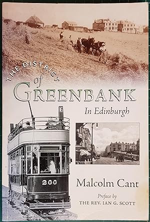 The District of Greenbank In Edinburgh (Signed Limited Edition No. 1254 of 2000)