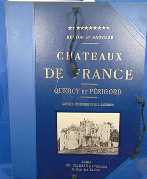 Chateaux de France : Quercy et Périgord