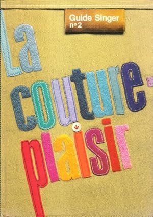 Guide Singer n° 2 : La Couture Plaisir