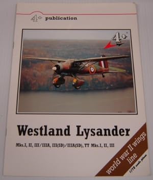 Westland Lysander Mks. I, II, III / IIIA, III (SD) / IIIA (SD) , TT Mks. I, II, III (4+ Publication)