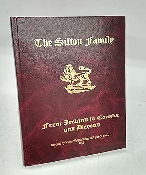 The Sifton Family: From Ireland to Canada and Beyond