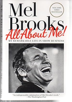All About Me!: My Remarkable Life in Show Business