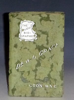 Dr. W, G, Grace (William Gilbert)