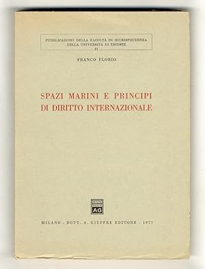 Spazi marini e principi di diritto internazionale.