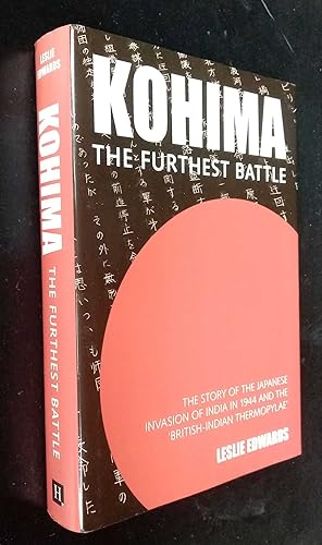 Kohima: The Furthest Battle