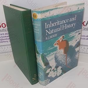 Inheritance and Natural History (New Naturalist series, No. 61)