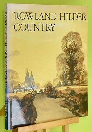 Rowland Hilder Country: An Artist's Memoir