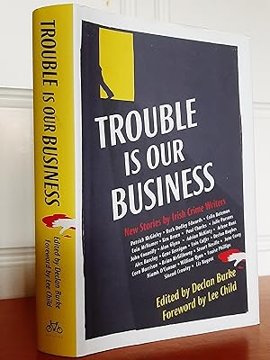 TROUBLE IS OUR BUSINESS [Signed by 11 Crime Writers]