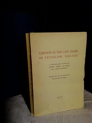 Lebanon in the Last Years of Feudalism, 1840-1868