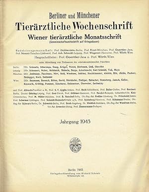 Berliner und Münchener Tierärztliche Wochenschrift und Wiener tierärztliche Monatsschrift (Gemein...