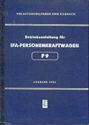 Betriebsanleitung für den IFA-Personenkraftwagen F 9 Ausgabe 1954