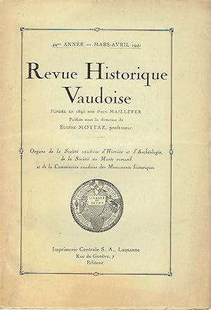 Revue Historique Vaudoise Organe de la Société vaudoise d'Histoire et d'Archéologie, de la Sociét...