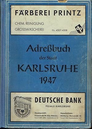 Adressbuch der Stadt Karlsruhe einschließlich der Stadtteile Beiertheim, Bulach, Daxlanden, Durla...