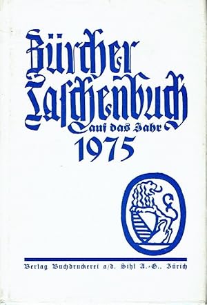 Zürcher Taschenbuch auf das Jahr 1975