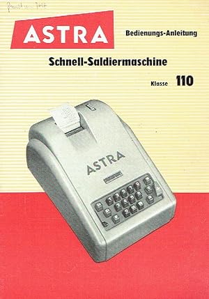 Bedienungs-Anleitung Schnell-Saldiermaschine Astra Klasse 110