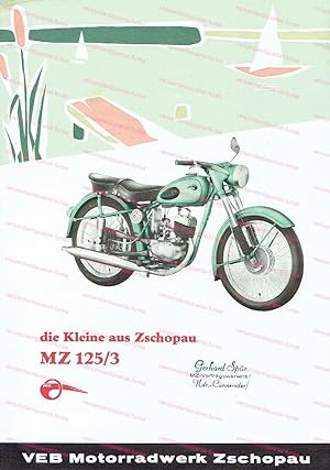 VEB Motorradwerk Zschopau - die Kleine aus Zschopau MZ 125/3