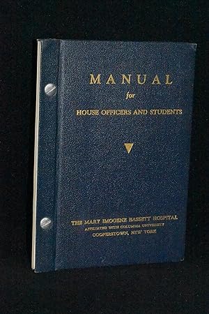 Manual for House Officers and Students