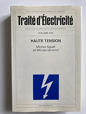 Haute tension - Traité d'électricité EPFL, Lausanne
