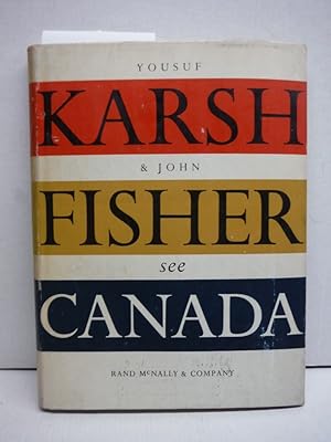 Yousuf Karsh and John Fisher see Canada