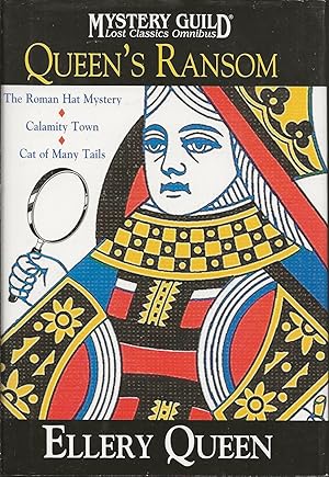 Queen's Ransom: The Roman Hat Mystery, Calamity Town, Cat of Many Tails