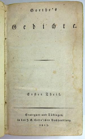 Goethe's Gedichte. Bd.1 + Bd.2 (in 1 Bd.).
