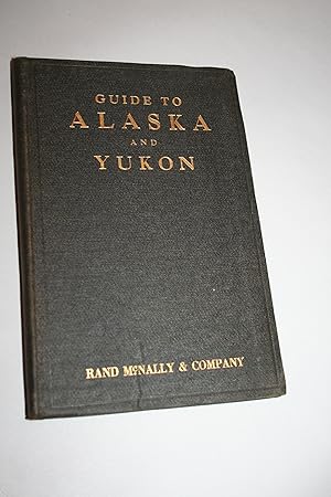 Alaska to the Yukon, Guide for Sportsmen