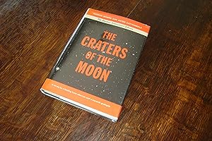 The Craters of the Moon (first printing) An Observational Approach : A survey by a leading lunar ...