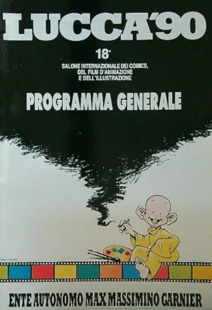 Lucca'90 - Programma generale 18° salone internazionale dei comics