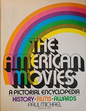 The American Movies: A Pictorial Encyclopedia