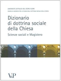 Dizionario di dottrina della Chiesa. Scienze sociali e Magistero
