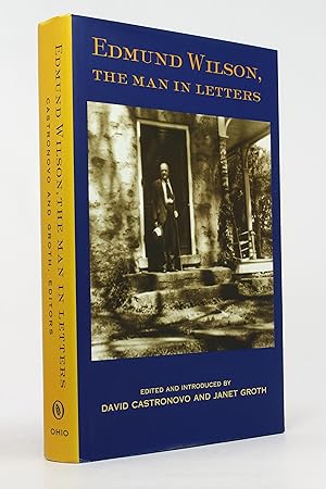 Edmund Wilson, the Man in Letters
