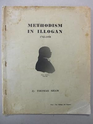 Methodism in Illogan 1743- 1958