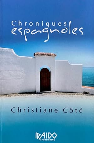 Chroniques espagnoles (French Edition)