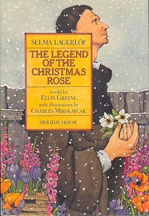 The Legend of the Christmas Rose (signed)
