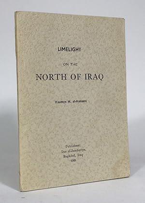 Limelight on the North of Iraq