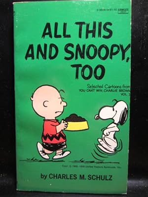 ALL THIS AND SNOOPY TOO