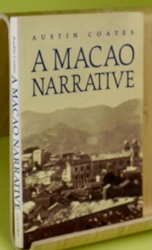 A Macao Narrative. First thus