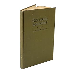1923 First Edition of Colored Soldiers