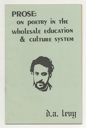 Prose: On Poetry in the Wholesale Education & Culture System