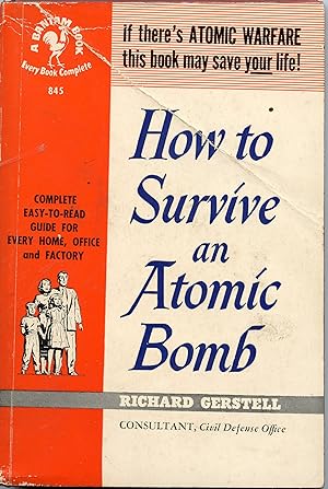 How to Survive An Atomic Bomb