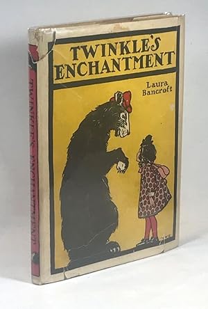 Twinkle's Enchantment [Book Six of The Twinkle Tales]