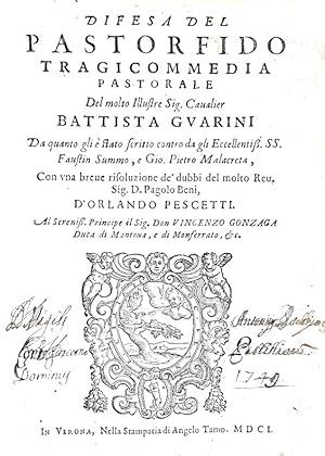 Difesa del Pastor fido tragicommedia pastorale del molto illustre sig. cavalier Battista Guarini ...