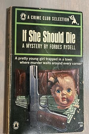 If She Should Die // The Photos in this listing are of the book that is offered for sale