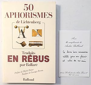 50 aphorismes traduits en rébus par Ballaré. Préface de Michel Butor. Postface de Georges Perros.