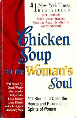 Chicken soup for the woman's soul - Jack Canfield