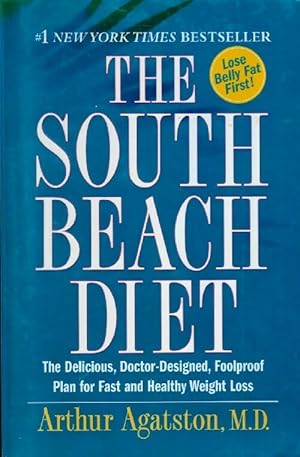 The south beach diet - Arthur Agatston