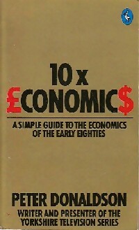 10 X economics - Peter Donaldson