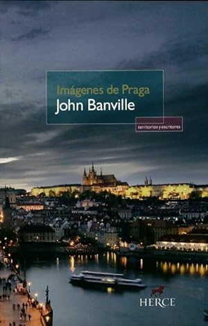 Imagenes de Praga - John Banville