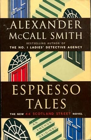 Espresso tales - Alexander McCall Smith